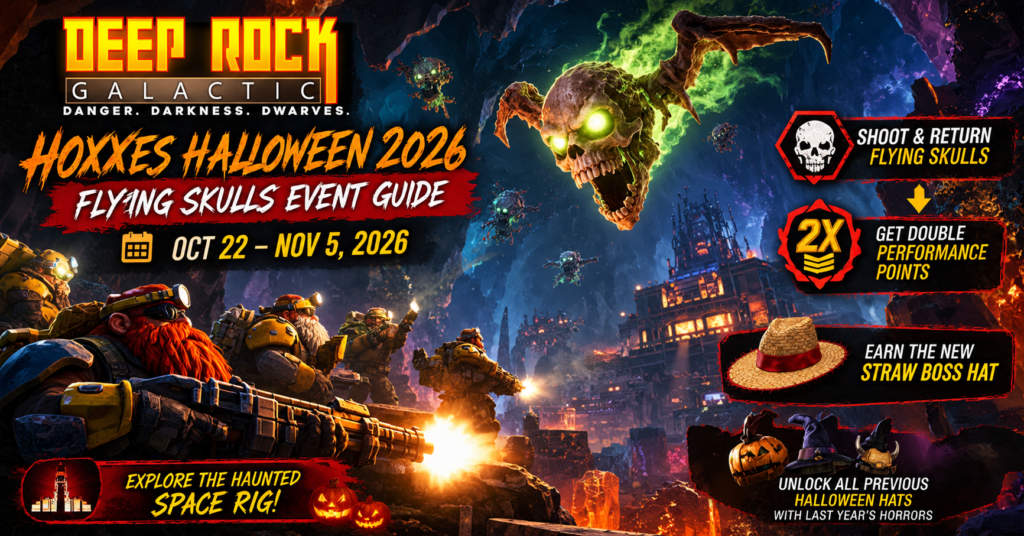 Deep Rock Galactic Hoxxes Halloween 2026 event featuring dwarven miners fighting glowing flying skulls, with Double Performance Points, the Straw Boss hat, and returning Halloween cosmetics.