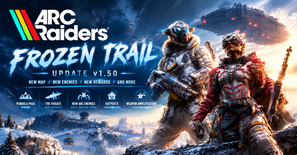 ARC Raiders Frozen Trail update v1.50 featuring Pendola Pass and new content