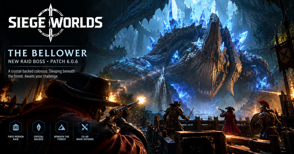 Promotional banner for the game "Siege Worlds" featuring a new raid boss update for Patch 6.0.6 titled "The Bellower." The image shows a group of warriors—including a shooter with a rifle in the foreground, a samurai with a sword, a pirate with a musket, and a Roman soldier with a shield—confronting a giant, crystalline-backed monster inside a dark cavern with glowing blue crystals. Text on the left describes the boss as "A crystal-backed colossus. Sleeping beneath the forest. Awaits your challenge." four feature icons are displayed along the bottom left corner: First-Person Raid, Crystal Backed, Beneath the Forest, and Co-Op Wave Defense.