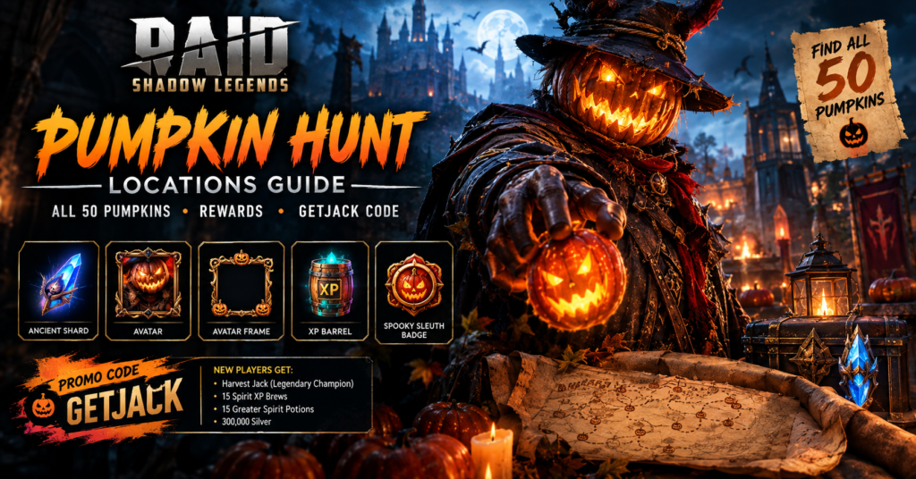 RAID: Shadow Legends Pumpkin Hunt guide featuring the pumpkin-headed champion Harvest Jack in a dark fantasy setting, with a glowing pumpkin, a map, and highlights of all 50 hidden pumpkins, event rewards, and the GETJACK promo code.